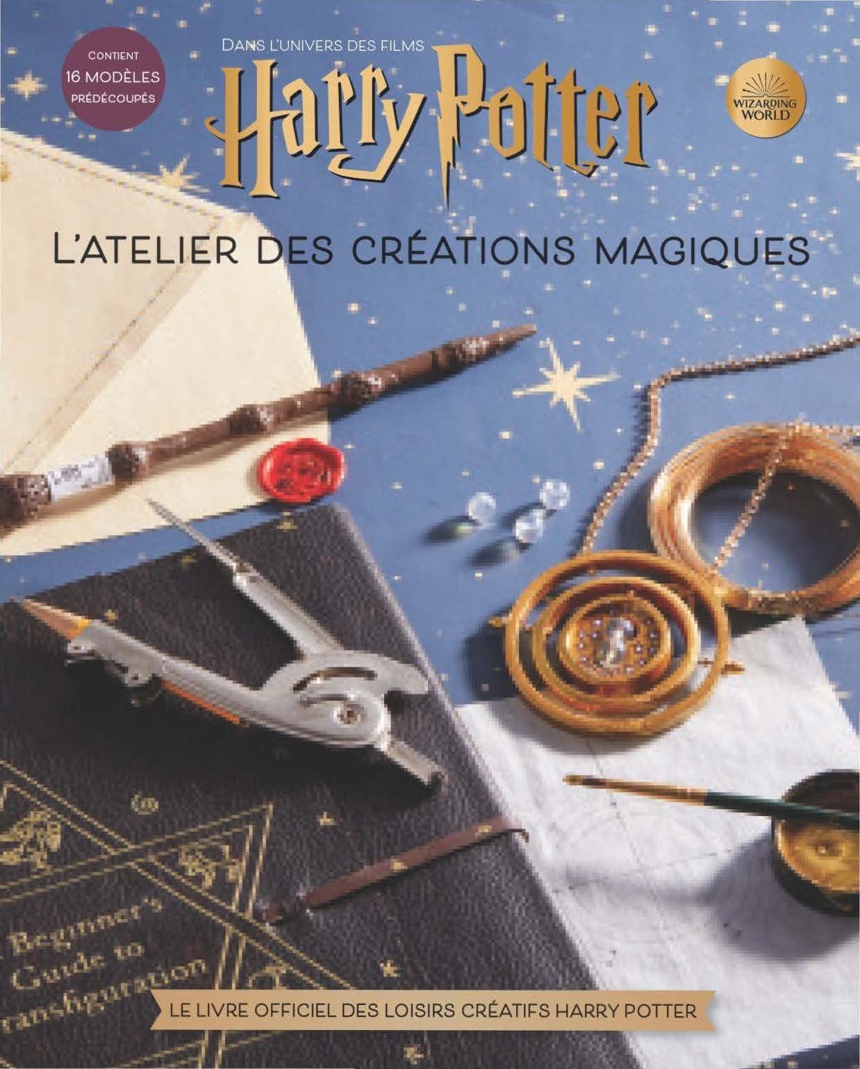 Loisirs créatifs Harry Potter L'atelier des créations magiques